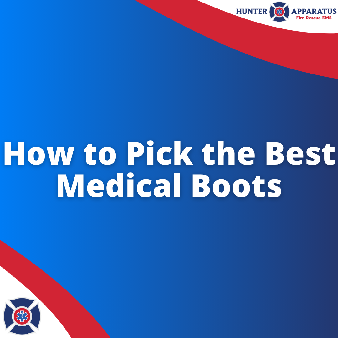 How to Pick the Best Medical Boots - Banner 1x1 - Hunter Apparatus